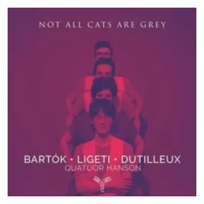 "Quatuor Hanson: Not All Cats Are Grey" ("") (CD / Album)