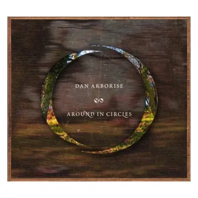 "Around in Circles" ("Dan Aborise") (CD / Album)