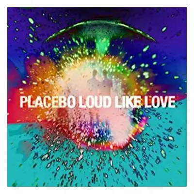 "Loud Like Love" ("Placebo") (CD / Album)