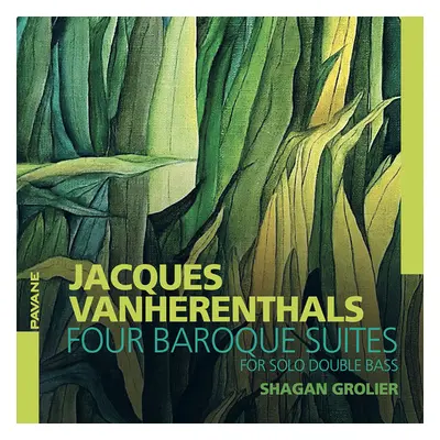 "Jacques Vanherenthals: Four Baroque Suites for Solo Double Bass" ("") (CD / Album)