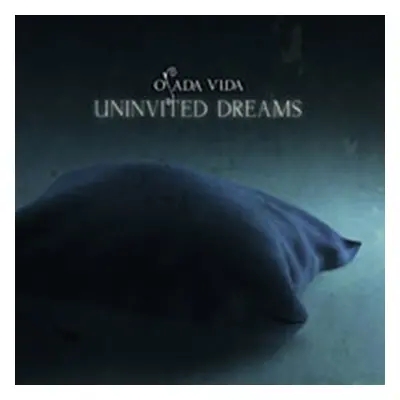 "Uninvinted Dreams" ("Osada Vida") (CD / Album)