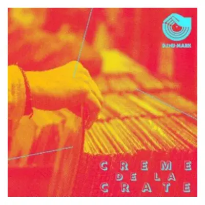 "Creme De La Crate" ("DJ Nu-Mark") (Vinyl / 12" Album)