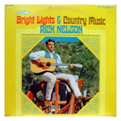 "Bright Lights & Country Music/Country Fever" ("Rick Nelson") (CD / Album)