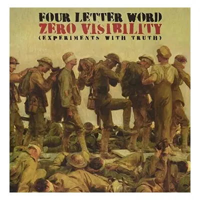 "Zero Visibility (Experiments With Truth)" ("Four Letter Word") (Vinyl / 12" Album)