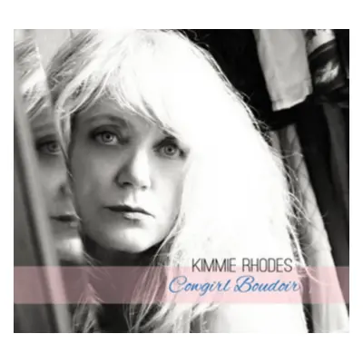 "Cowgirl Boudoir" ("Kimmie Rhodes") (CD / Album)