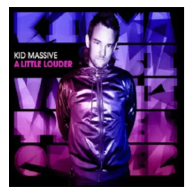 "A Little Louder" ("Kid Massive") (CD / Album Digipak)