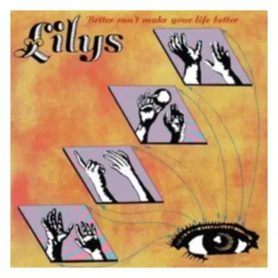 "Better Can't Make Your Life Better" ("Lilys") (Vinyl / 12" Album)