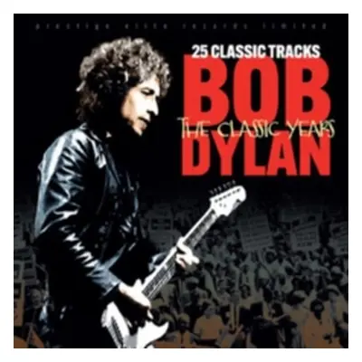 "The Classic Years" ("Bob Dylan") (CD / Album)