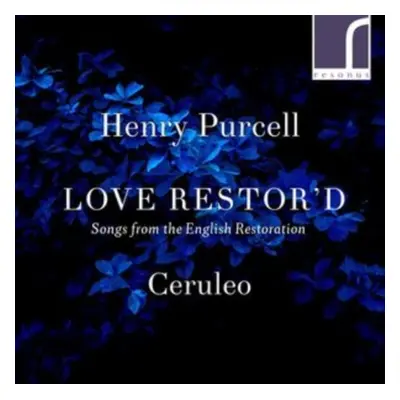 "Henry Purcell: Love Restor'd - Songs from the English Restoration" ("") (CD / Album)