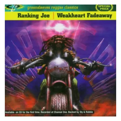 "Weakheart Fadeaway" ("Ranking Joe") (CD / Album)