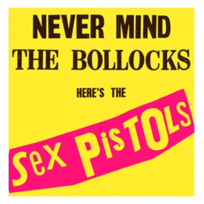 "Never Mind the Bollocks, Here's the Sex Pistols" ("Sex Pistols") (CD / Remastered Album)