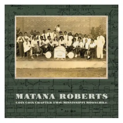 "Coin Coin Chapter Two: Mississippi Moonchile" ("Matana Roberts") (Vinyl / 12" Album)