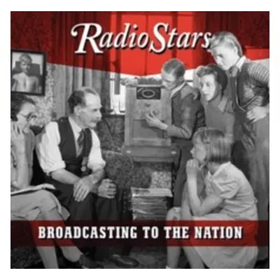 "Broadcasting to the Nation (The Lost Third Album)" ("Radio Stars") (CD / Album)