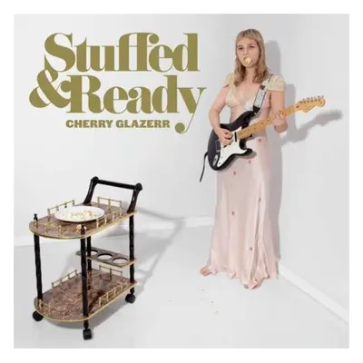 "Stuffed & Ready" ("Cherry Glazerr") (Vinyl / 12" Album)