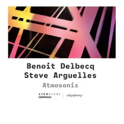 "Atmosonix" ("Benoit Delbecq & Steve Arguelles") (CD / Album)