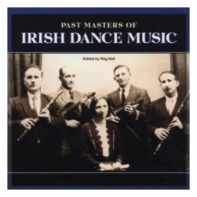 "Past Masters of Irish Dance Music" ("") (CD / Album)