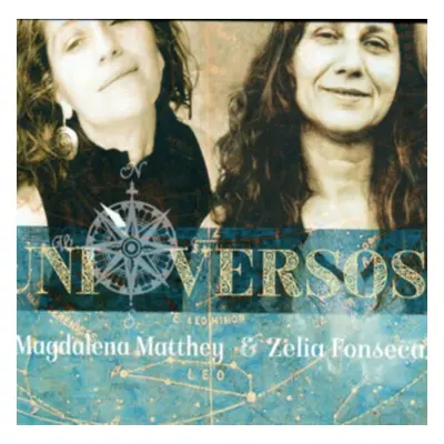 "Universos" ("Magdalena Matthey & Zelia Fonseca") (CD / Album Digipak)