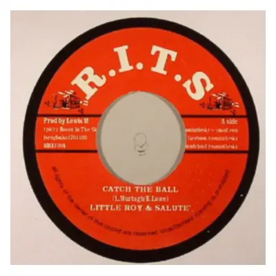 "Catch the Ball" ("Little Roy") (Vinyl / 7" Single)