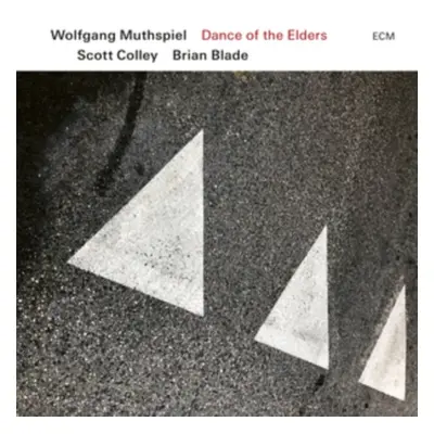 "Dance of the Elders" ("Wolfgang Muthspiel, Scott Colley & Brian Blade") (CD / Album)