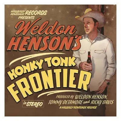 "Honky Tonk Frontier" ("Weldon Henson") (CD / Album)