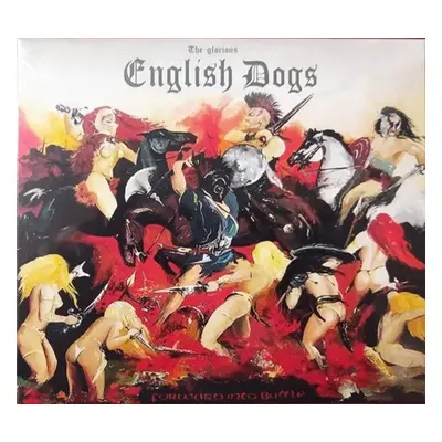 "Forward Into Battle" ("English Dogs") (CD / Album)