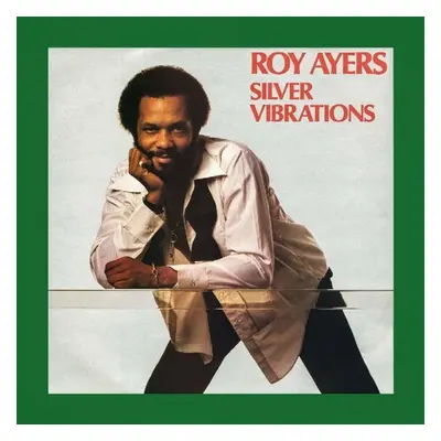 "Silver Vibrations" ("Roy Ayers") (Vinyl / 12" Album)