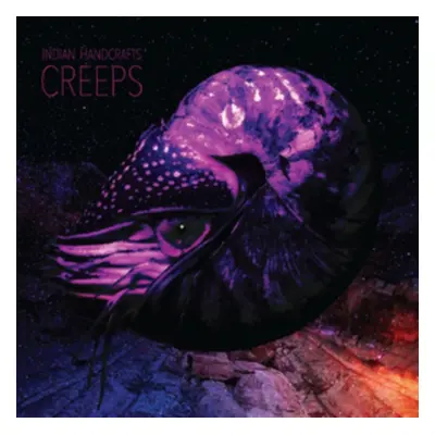 "Creeps" ("Indian Handcrafts") (Vinyl / 12" Album)