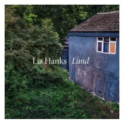 Land (Liz Hanks) (CD / Album)