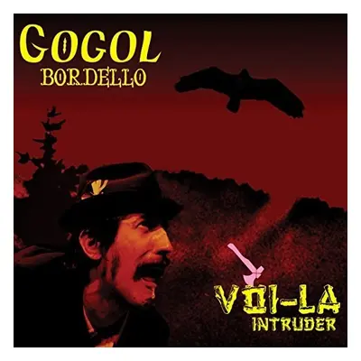 "Vio-la Intruder" ("Gogol Bordello") (CD / Album)