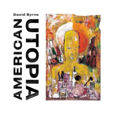 "American Utopia" ("David Byrne") (CD / Album)