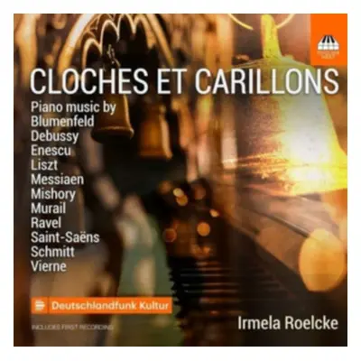 "Irmela Roelcke: Cloches Et Carillons" ("") (CD / Album)