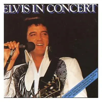 "Elvis In Concert" ("Elvis Presley") (CD / Album)