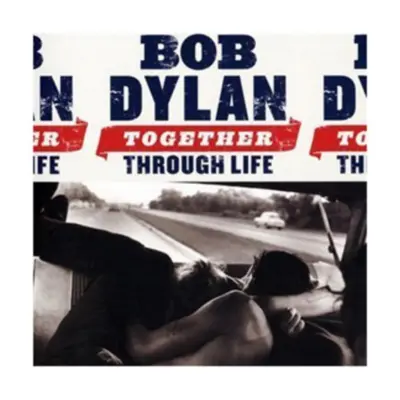 "Together Through Life" ("Bob Dylan") (CD / Album)