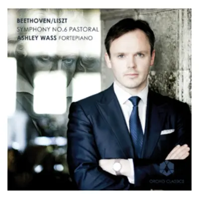 "Beethoven/Liszt: Symphony No. 6, 'Pastoral'" ("") (CD / Album)