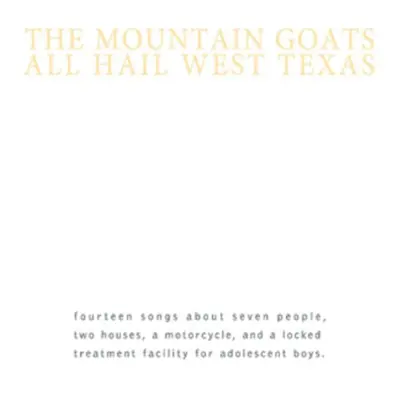 "All Hail West Texas" ("The Mountain Goats") (CD / Remastered Album)