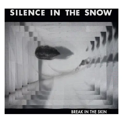 "Break in the Skin" ("Silence in the Snow") (CD / Album Digipak)