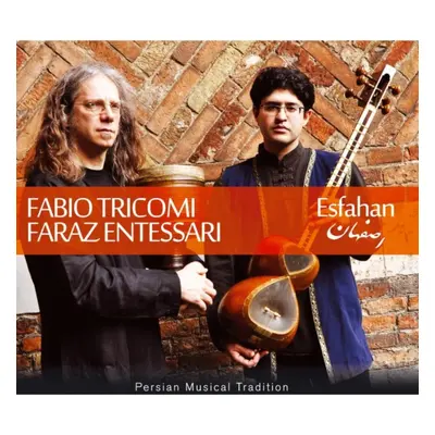 "Esfahan" ("Fabio Tricomi & Faraz Entessari") (CD / Album)