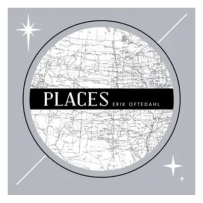 "Places" ("Erik Oftedahl") (CD / Album)