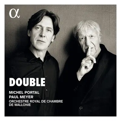 "Michel Portal/Paul Meyer: Double" ("") (CD / Album Digipak)