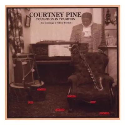 "Transition in Tradition" ("Courtney Pine") (CD / Album)