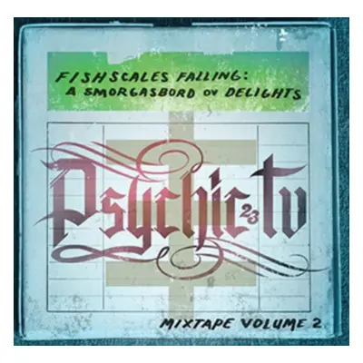 "Fishscales Falling: A Smorgasbord Ov Delights Mixtape" ("Psychic TV") (Vinyl / 12" Album Colour