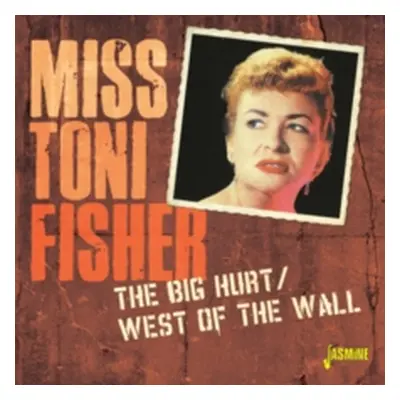 "The Big Hurt/West of the Wall" ("Miss Toni Fisher") (CD / Album (Jewel Case))