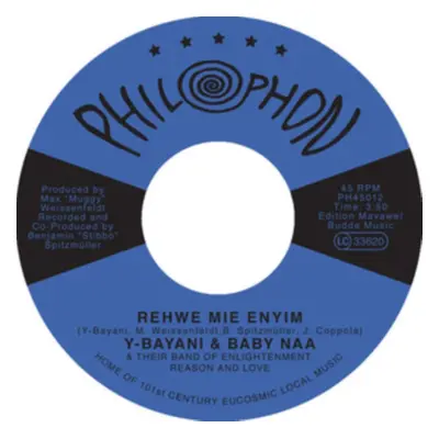 "Rehwe Mie Enyim" ("Y-Bayani & His Band of Enlightenment Reason & Love") (Vinyl / 7" Single)