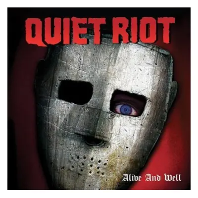 "Alive and well" ("Quiet Riot") (CD / Album)