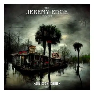 "Saints and Souls" ("The Jeremy Edge Project") (Vinyl / 12" Album)