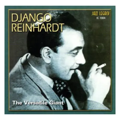 "The Versatile Giant" ("Django Reinhardt") (CD / Album)