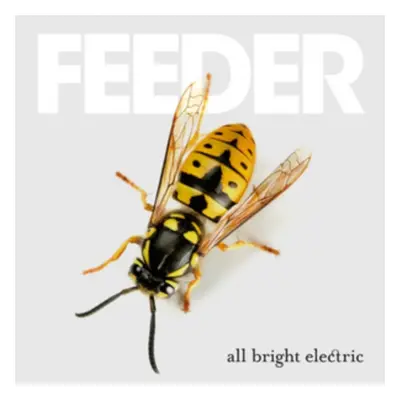 "All Bright Electric" ("Feeder") (CD / Album)