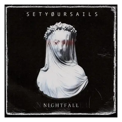 "Nightfall" ("SETYURSAILS") (Vinyl / 12" Album)