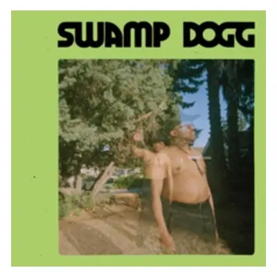 "I Need a Job... So I Can Buy More Auto-tune" ("Swamp Dogg") (Vinyl / 12" Album)