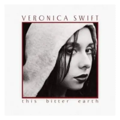 "This Bitter Earth" ("Veronica Swift") (Vinyl / 12" Album)